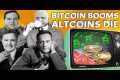 Bitcoin Booms, Altcoins Die - Is
