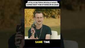 Vitalik Buterin On What To Expect From Ethereum In 2025