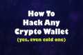 Hacking a crypto wallet. Brute force