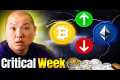 Critical Week For Bitcoin and Crypto
