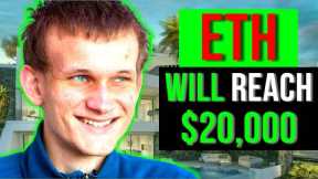 ETH I Why Vitalik Buterin Thinks Ethereum Will Hit $20,000!