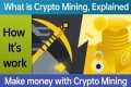 What is Crypto Mining and How it works