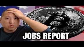 Jobs Report Shock: What It Means for Bitcoin & Crypto