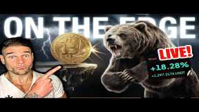 RIGHT ON THE EDGE!!! BITCOIN & ETH XRP ! (Live Bitcoin Crypto Trading & Analysis)