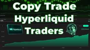 How To Copy Trade Profitable Hyperliquid Traders | Leverage Trade Bot | Full Tutorial & Set Up Guide