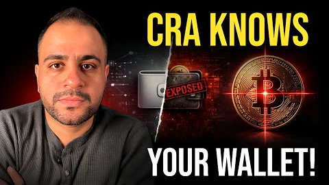 CRA Can See Your Crypto Wallet — Now