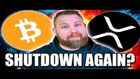 CRYPTO NEWS: GOVERNMENT SHUTDOWN AGAIN? NEW FED CHAIR! WHAT WILL THIS DO FOR BITCOIN & XRP?