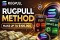 RUGPULL METHOD REVEALED – LAUNCH ANY