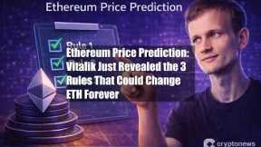Ethereum Price Prediction: Vitalik Just Revealed the 3 Rules That