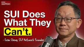 Sui Founder Explains Why Ethereum & Solana Will Be Left Behind | E161