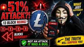 Litecoin Just Got 51% Attacked?! 13 Block Reorg SHOCKS Everyone!!!
