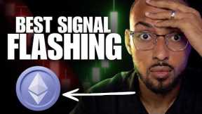 ETHEREUM HOLDERS, THE SIGNAL IS FLASHING AGAIN (LAST TIME WE PUMPED FAST)