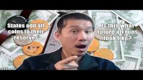 Bitcoin Price Watch! States add Alt Coins to their Reserves! Is this what future Alt Coin runs are?