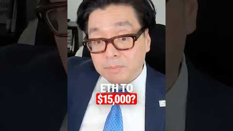 Tom Lee: ETH to $15,000 by the End of the Year
