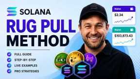Solana Rug Pull Method | Meme Coin Launch Strategy (Live)