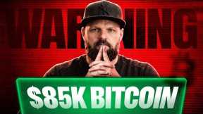 CRYPTO TRADING: Bitcoin To $85K But Not Before This TRAP!