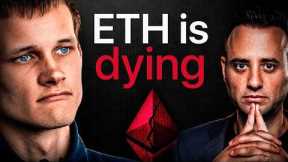 Ethereum is Dying.