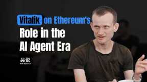 Vitalik on Ethereum's Role in the AI Agent Era