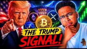 IF YOU HOLD ANY CRYPTO 🚨 PREPARE FOR WHAT’S COMING! THE TRUMP SIGNAL!