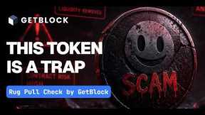 Is This Token a Rug Pull? Check Before You Buy | GetBlock Rug Pull Check