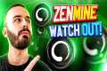ZenMine in 2026 | Complete